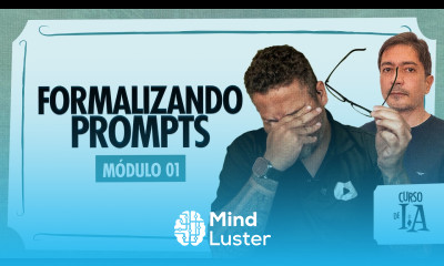 Formalizando Prompts CursoemVideo Inteligência Artificial