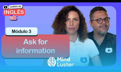 Ask for information CursoemVideo de Inglês Módulo 3