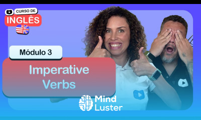 Imperative Verbs CursoemVideo de Inglês Módulo 3