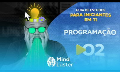 Primeiros passos na carreira de Programação Guia de Estudos em TI cursoemvideo