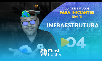 Comece sua carreira em Infraestrutura Guia de Estudos em TI cursoemvideo