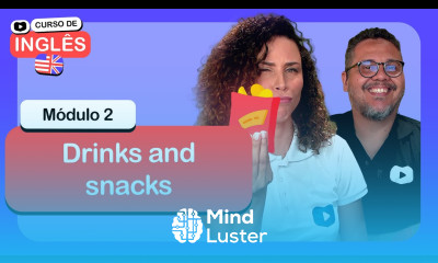 Offering and accepting drinks and snacks CursoemVideo de Inglês Módulo 2