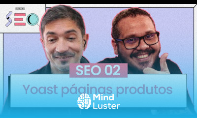 Aprenda a usar o Yoast cursoemvideo prático de SEO