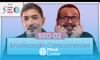 Analisando seus Concorrentes cursoemvideo prático de SEO