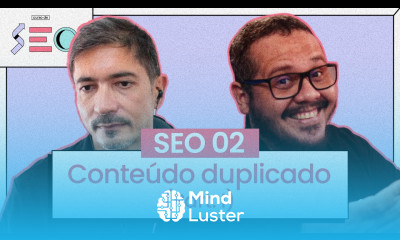 Conteúdo Duplicado parte 1 cursoemvideo prático de SEO