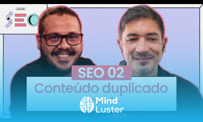 Conteúdo Duplicado parte 2 cursoemvideo prático de SEO