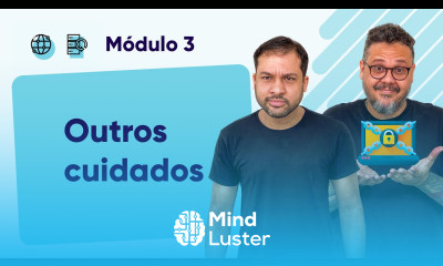 Outros cuidados CursoemVideo Módulo 03