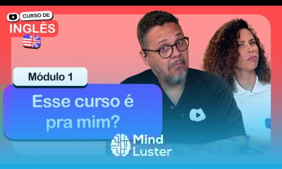 Esse curso é pra mim cursoemvideo de inglês Módulo 1
