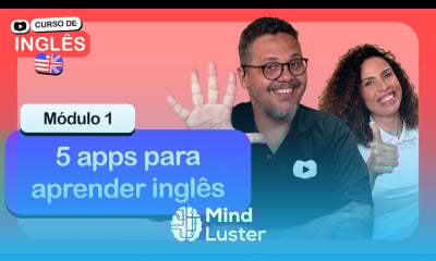 5 APPs para aprender inglês CursoemVideo de Inglês Módulo 1