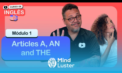 Articles A AN THE CursoemVideo de Inglês Módulo 1