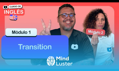 Transition CursoemVideo de Inglês Módulo 1