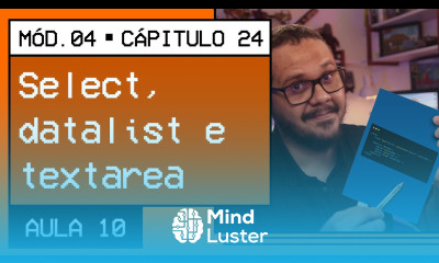 Select datalist e textarea em HTML Curso em Vídeo HTML5 e CSS3