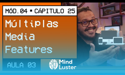 Múltiplas Media Features com CSS Curso em Vídeo HTML5 e CSS3