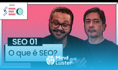 O que é SEO Curso em Vídeo prático de SEO