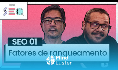 Introdução aos Fatores de Ranqueamento Curso em Vídeo prático de SEO