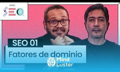 Fatores de Ranqueamento de Domínios Curso em Vídeo prático de SEO