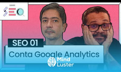 Criando uma conta no Google Analytics Curso em Vídeo prático de SEO