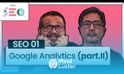 Painel Google Analytics Parte 2 Curso em Vídeo prático de SEO