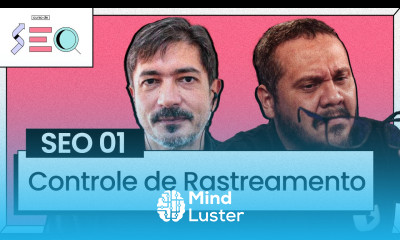 Controle de Rastreamento Curso em Vídeo prático de SEO