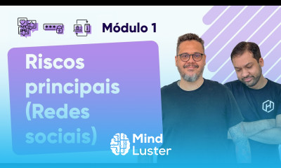 Principais Riscos das Redes Sociais Curso em Vídeo Segurança da Informação Módulo 01