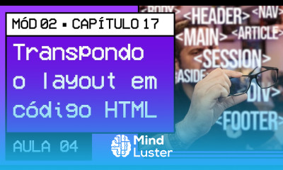 Transformando o layout em código Curso em Vídeo HTML5 e CSS3