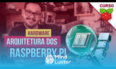 Hardware do Raspberry Pi parte 1 Curso Raspberry Pi