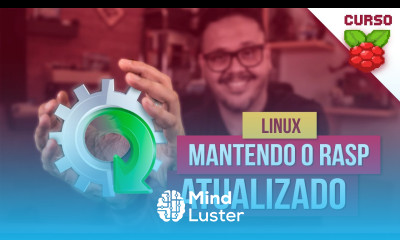 Atualização manual com UPDATE e UPGRADE Curso Raspberry Pi