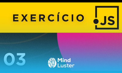 Exercícios JavaScript Parte 3 Curso JavaScript