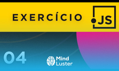 Exercícios JavaScript Parte 4 Curso JavaScript