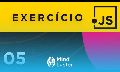 Exercícios JavaScript Parte 5 Curso JavaScript