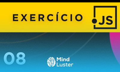 Exercícios JavaScript Parte 8 Curso JavaScript