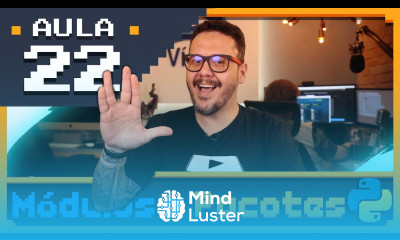 Learn Curso Python 22 Módulos e Pacotes - Mind Luster