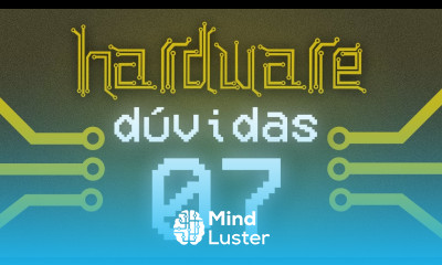 Curso Hardware Tirando dúvidas 07