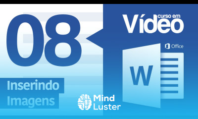 Curso Word 08 Trabalhando com Imagens