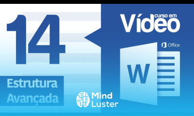 Curso Word 14 Estrutura Avançada de um Documento Word