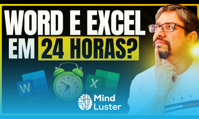  WORD e EXCEL em 24 horas É POSSÍVEL Veja como aprender RÁPIDO o Pacote Office