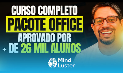  Curso de PACOTE OFFICE COMPLETO → aprovado por mais de 26 mil alunos Confira aqui