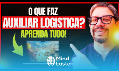  O QUE FAZ UM AUXILIAR DE LOGÍSTICA Quanto Ganha O que precisa saber