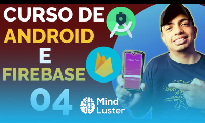 Android Studio e Firebase Como chamar uma Activity Aula 04