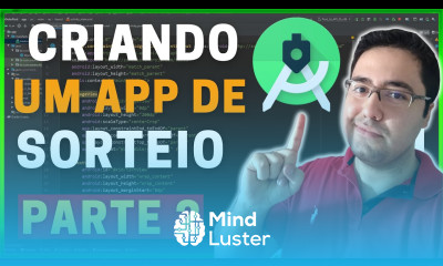 ANDROID STUDIO CRIANDO APLICATIVO DE SORTEIO PARTE 2