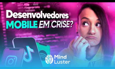 É o Fim dos Tempos de Glória para Desenvolvedores MOBILE