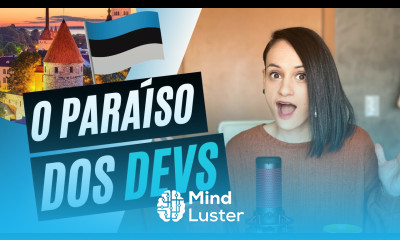 ESTÔNIA O PARAÍSO para PROGRAMADORES brasileiros Trabalho no exterior