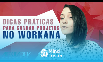 Dicas práticas para ganhar projetos no Workana