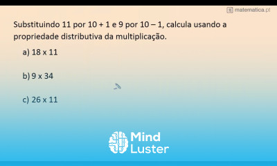 Propriedade Distributiva da Multiplicação