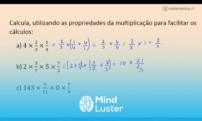 Multiplicação de Frações Utilizar Propriedades da Multiplicação