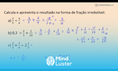 Multiplicação e Divisão de Frações Resultado em Fração Irredutível