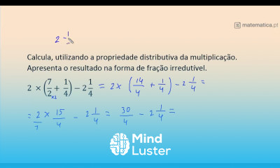 Propriedade Distributiva da Multiplicação