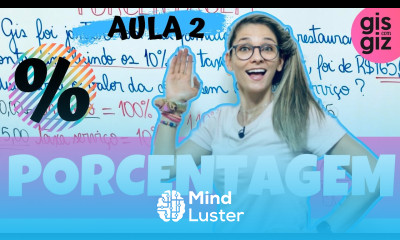 PORCENTAGEM COMO CALCULAR PORCENTAGEM Prof Gis 02