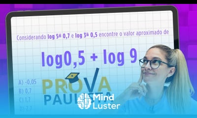 PROVA PAULISTA 2025 LOGARITMO