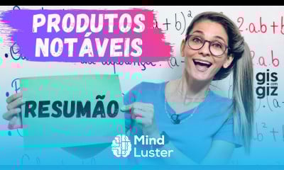 PRODUTOS NOTÁVEIS Resumão MATEMÁTICA 8º ANO Prof Gis